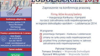 Dolnośląskie i Opolskie otwiera się na Lodołamaczy. Zaproszenie 3.06.14. Konferencja inauguracyjna we Wrocławiu, godz. 12.30