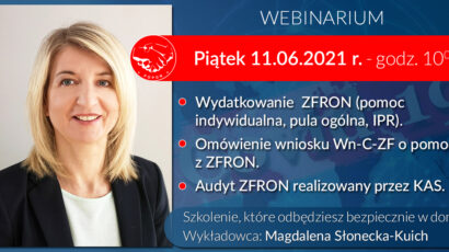 Szkolenie online – Wydatkowanie ZFRON, Wniosek Wn-C-ZF na 20% wydatków z ZFRON w ramach tzw. tarczy antykryzysowej,  Audyt KAS. – 11.06.2021