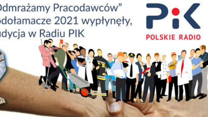 „Odmrażamy Pracodawców”-  Lodołamacze 2021 wypłynęły, audycja w Radiu PIK