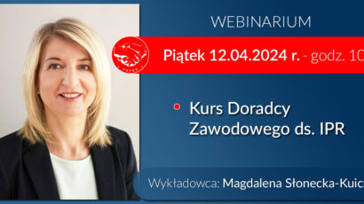 Szkolenie online – Kurs Doradcy Zawodowego ds. IPR – 12.04.2024 godz.10:00