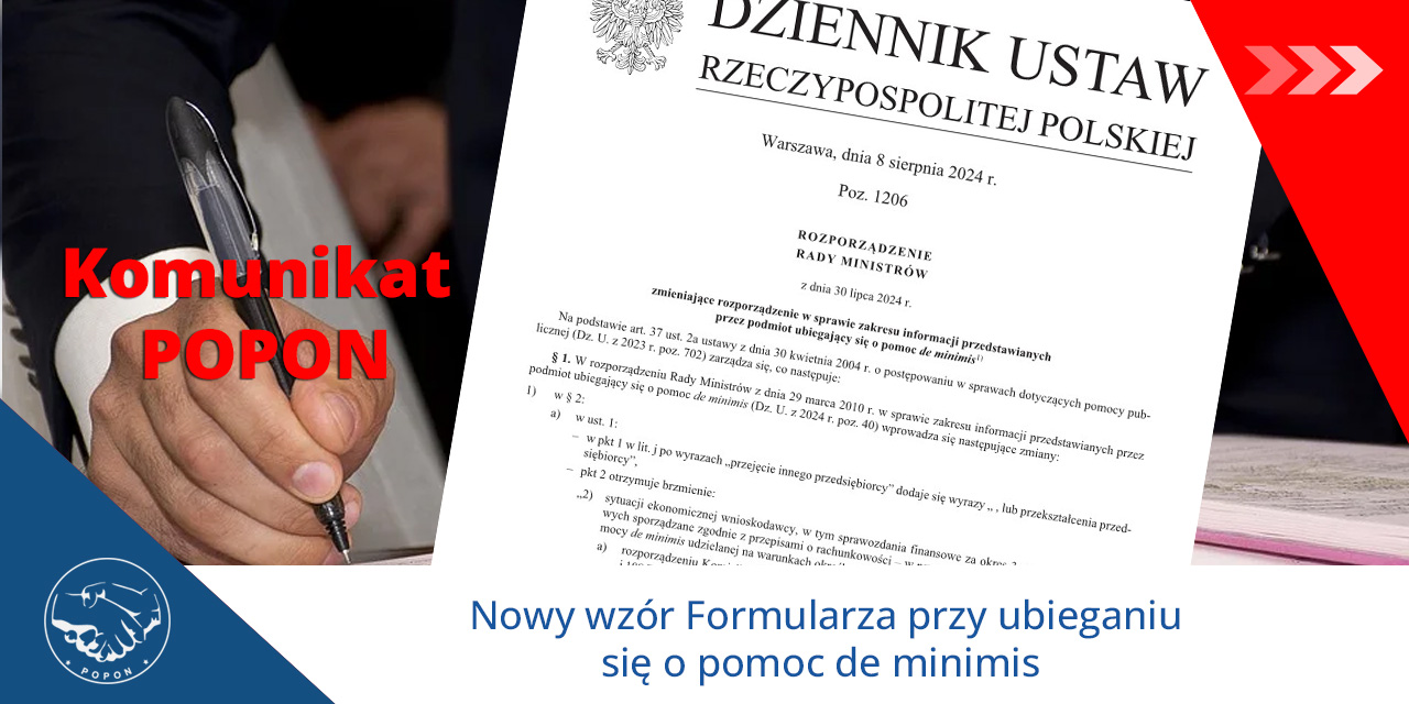 Nowy wzór Formularza przy ubieganiu się o pomoc de minimis – ważne dla dysponentów ZFRON – komunikat POPON (13.08.24)