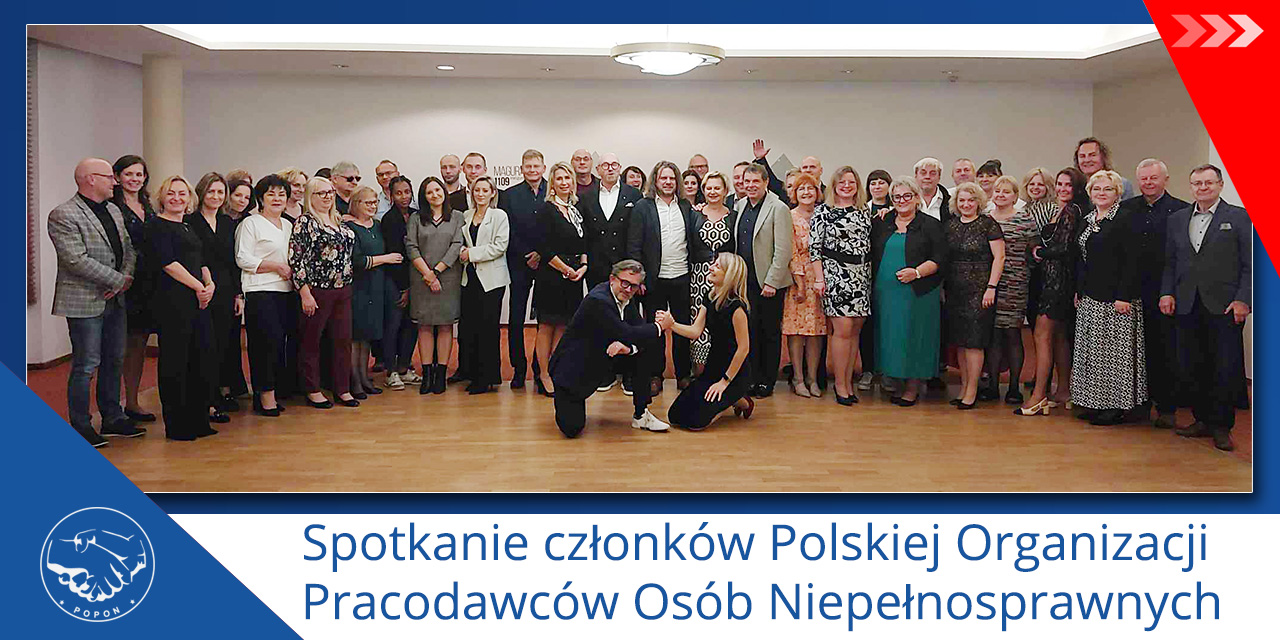 Spotkanie członków Polskiej Organizacji Pracodawców Osób Niepełnosprawnych