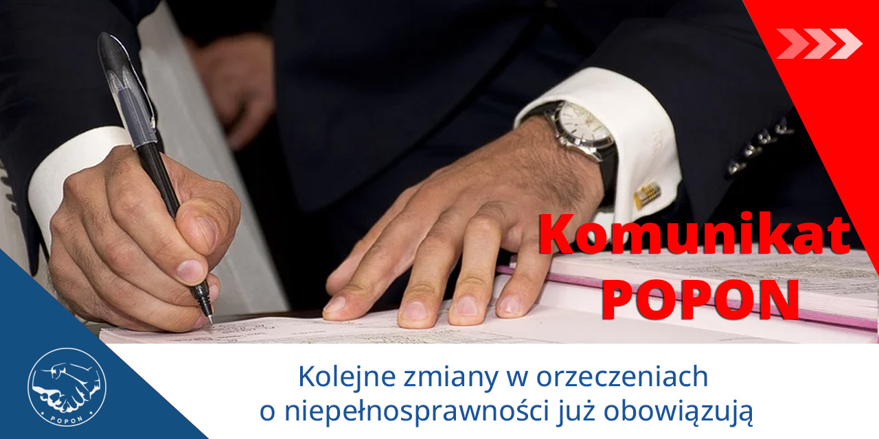 Kolejne zmiany w orzeczeniach o niepełnosprawności już obowiązują – Komunikat POPON (17.10.24)