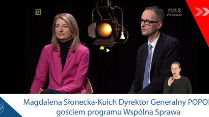 TVP Bydgoszcz: Magdalena Słonecka-Kuich Dyrektor Generalny POPON gościem programu Wspólna Sprawa