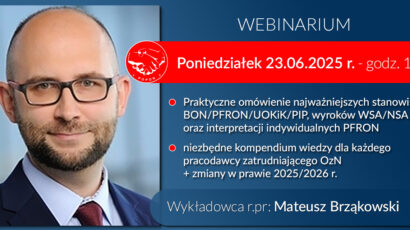 Zapraszamy na szkolenie on-line:  Praktyczne omówienie najważniejszych stanowisk BON/PFRON/UOKiK/PIP, wyroków WSA/NSA oraz interpretacji indywidualnych PFRON