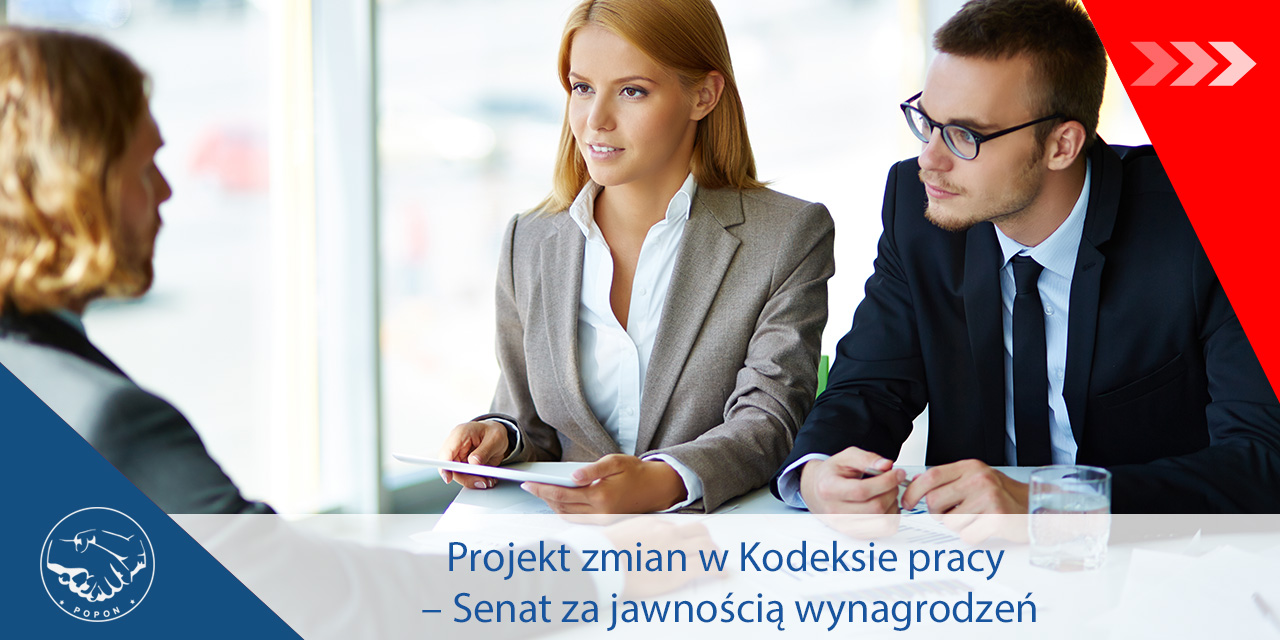 Projekt zmian w Kodeksie pracy – Senat za jawnością wynagrodzeń. Komunikat POPON (03.06.25)