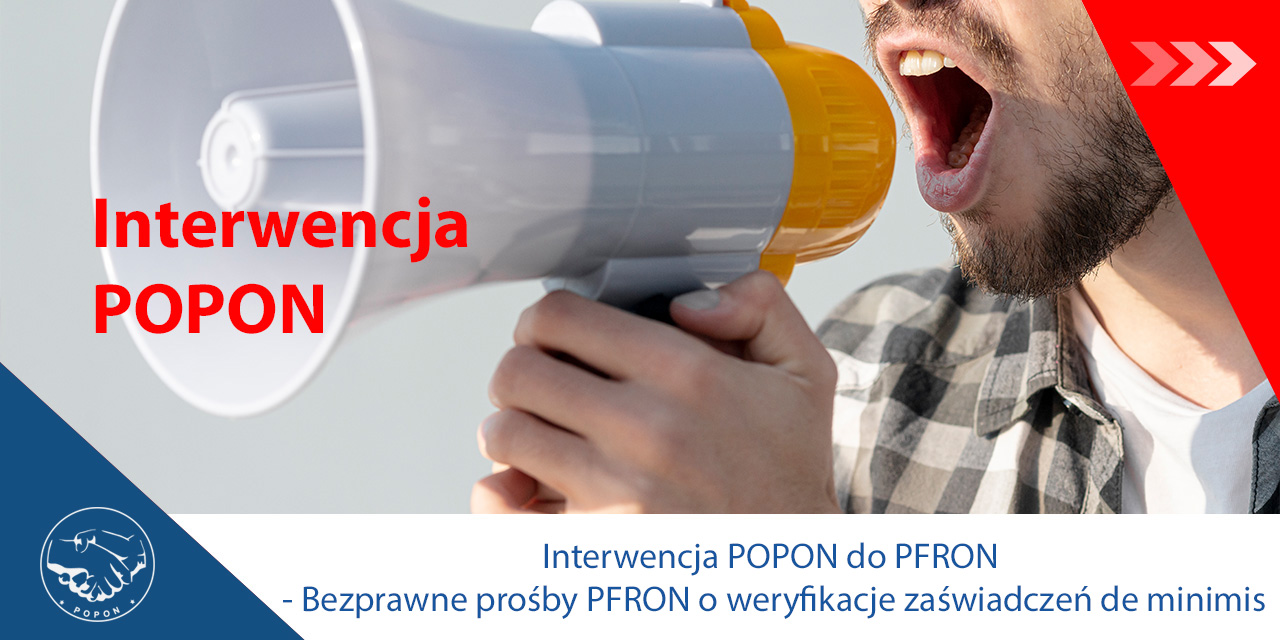 Interwencja POPON do PFRON – Bezprawne prośby PFRON o weryfikacje zaświadczeń de minimis – komunikat POPON (11.06.25)
